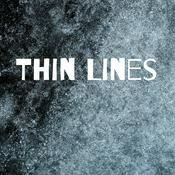 Podcast Thin Lines
