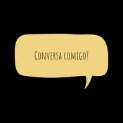 Podcast Conversa comigo?