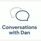 Podcast Conversation with Dan Podcast