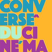 Podcast Conversê du Cinéma