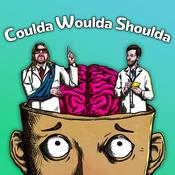 Podcast Coulda Woulda Shoulda