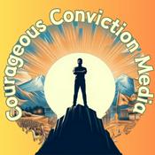 Podcast Courageous Conviction Media