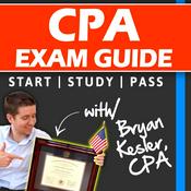 Podcast CPA Exam Guide Podcast | Learn How To Dominate The CPA Exam