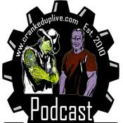 Podcast Cranked Up Live Podcast