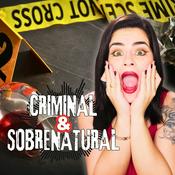 Podcast Criminal e Sobrenatural