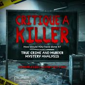 Podcast Critique a Killer