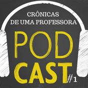 Podcast CRÔNICAS DE UMA PROFESSORA | JANAÍNA MONTEIRO