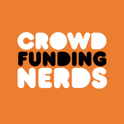 Podcast Crowdfunding Nerds: Kickstarter Marketing, Business, & Beyond!