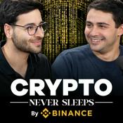 Podcast Crypto Never Sleeps (by Binance)