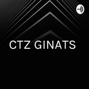 Podcast CTZ GINATS 🙅🏻‍♂️