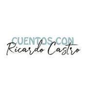 Podcast Cuentos con Ricardo Castro