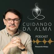 Podcast Cuidando da Alma Podcast