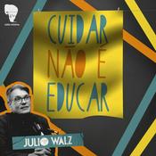 Podcast CUIDAR NÃO É EDUCAR