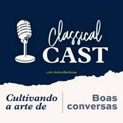 Podcast Classical Conversations Brasil