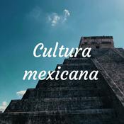 Podcast Cultura mexicana
