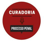 Podcast Curadoria de Processo Penal