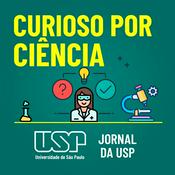 Podcast Curioso por Ciência - USP