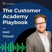 Podcast Customer Academy Playbook