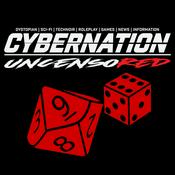 Podcast Cybernation Uncensored