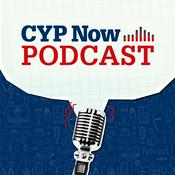 Podcast CYP Now Podcast