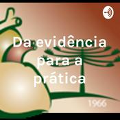 Podcast Da evidência para a prática