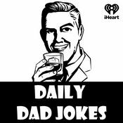 Podcast Daily Dad Jokes