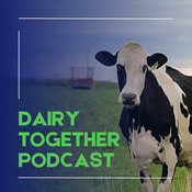 Podcast Dairy Together Podcast