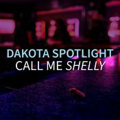 Podcast Dakota Spotlight: True Crime & Cold Case Investigations