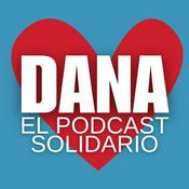 Podcast DANA: El Pódcast Solidario