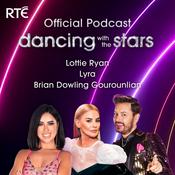 Podcast Dancing with the Stars Ireland: Official Podcast with Carl Mullan, Laura Fox and Lottie Ryan