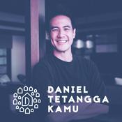 Podcast Daniel Tetangga Kamu