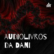 Podcast Audiolivros da Dani