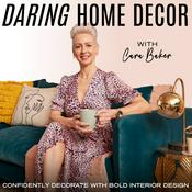 Podcast Daring Home Decor | Interior Design, Colourful Home Decor, Unique Home Decorating, Maximalist Decor, DIY Home Projects