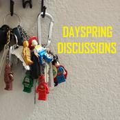 Podcast Dayspring Discussions