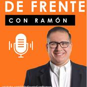 Podcast 🎙️De Frente con Ramón