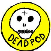 Podcast DEADPOD