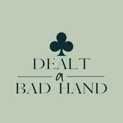 Podcast Dealt a Bad Hand