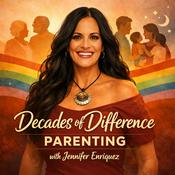 Podcast Decades of Difference: Families & Parenting
