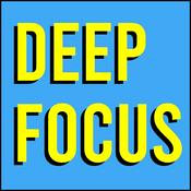 Podcast Deep Focus