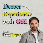 Podcast Deeper Experiences with God