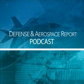 Podcast Defense & Aerospace Report
