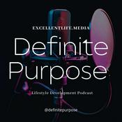 Podcast Definite Purpose