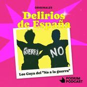 Podcast Delirios de España. Las frivolidades que cambiaron un país
