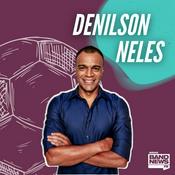 Podcast Denílson Neles