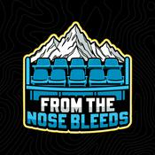 Podcast From The Nosebleeds