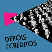Podcast Depois dos Créditos