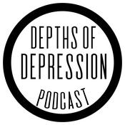 Podcast Depths Of Depression Podcast