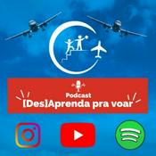 Podcast [Des]Aprenda pra Voar