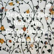 Podcast Descobri Que Não Tem Como Está As Coisas Aí