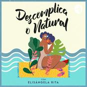 Podcast Descomplica O Natural